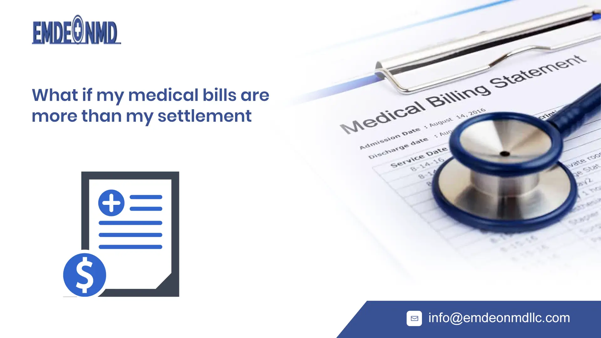 what if my medical bills are more than my settlement