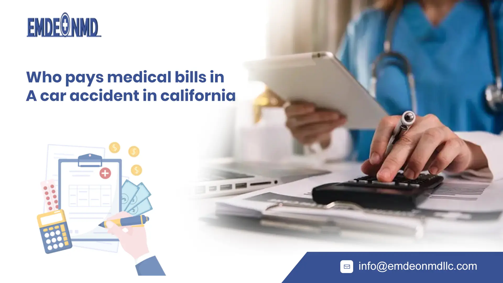 who pays medical bills after a car accident in california